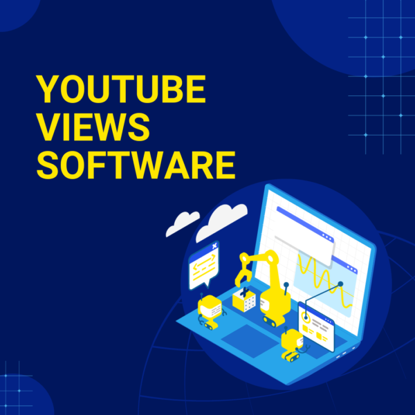 Benefits of Using a Youtube views software